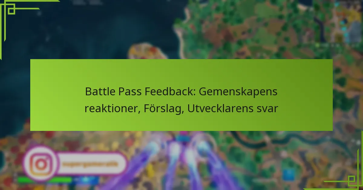 Battle Pass Feedback: Gemenskapens reaktioner, Förslag, Utvecklarens svar