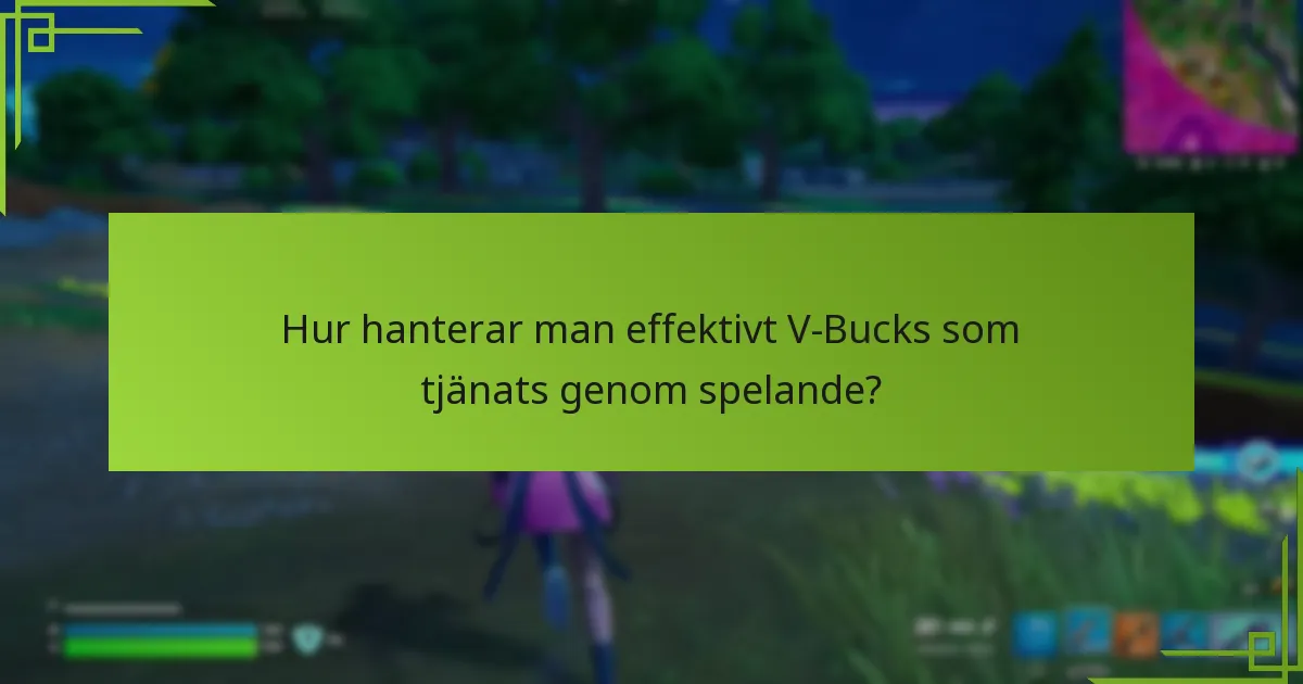 Vilka utmaningar belönar V-Bucks i Fortnite?