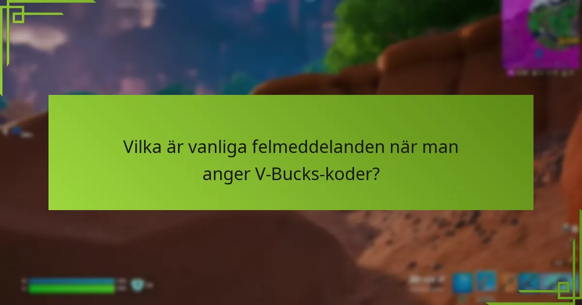 Vilka är ytterligare resurser för V-Bucks-inlösen?