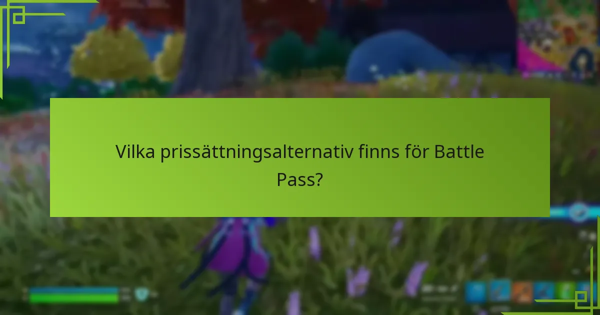 Vilka fördelar finns det med att köpa en Battle Pass?