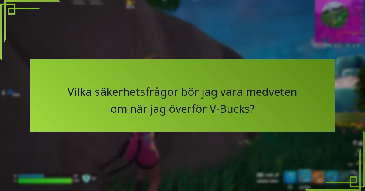 Vilka procedurmässiga steg ska jag följa för att felsöka problem med V-Bucks-överföringar?