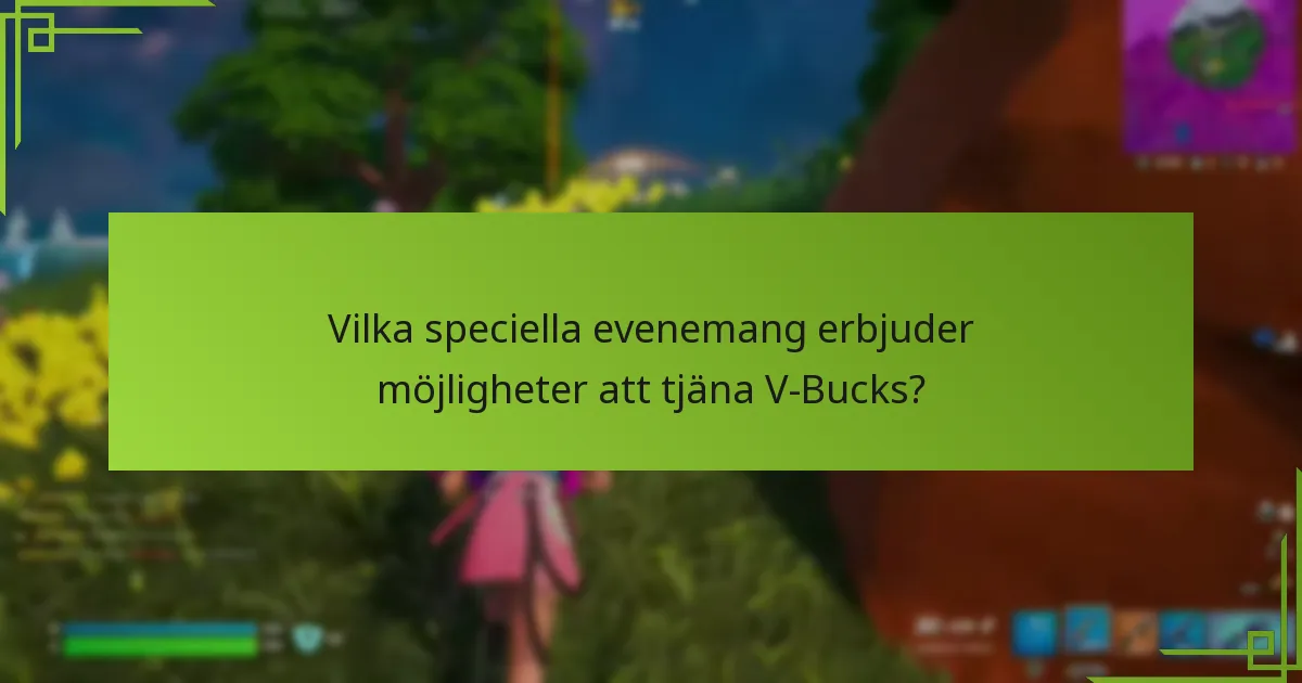 Vilka är riskerna och övervägandena vid intjäning av V-Bucks?